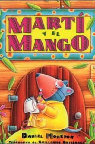 Cover of DLM Early Childhood Express / Marti and the Mango (mart? Y El Mango)