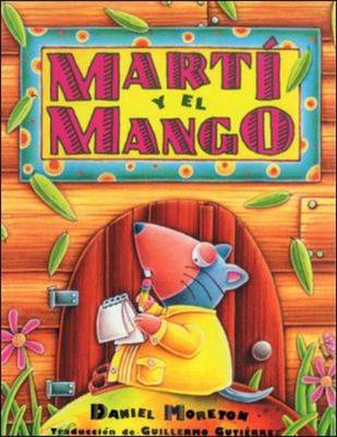 Book cover for DLM Early Childhood Express / Marti and the Mango (mart? Y El Mango)