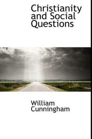 Cover of Christianity and Social Questions