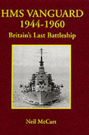 Cover of HMS "Vanguard" 1944-1960