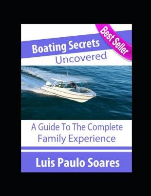 Book cover for Boating Secrets Uncovered