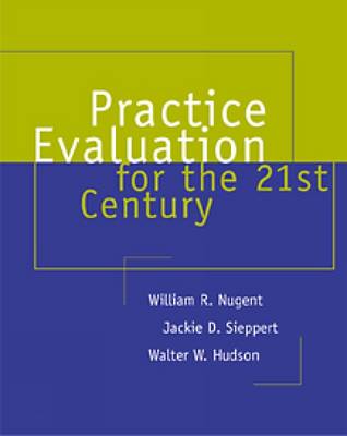 Book cover for Practice Evaluation for the 21st Century