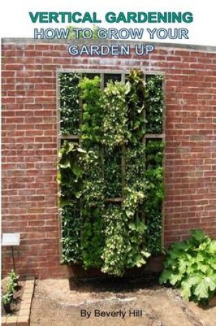 Cover of Vertical Gardening