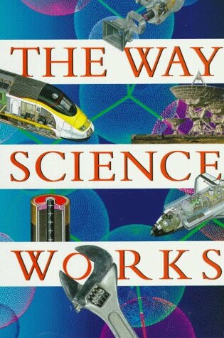 Cover of The Way Science Works