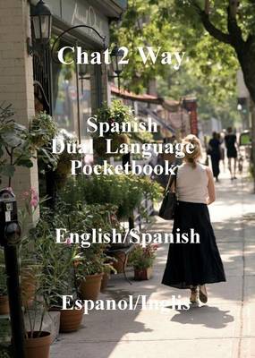 Book cover for Chat 2 Way Spanish