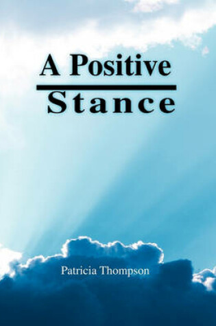 Cover of A Positive Stance