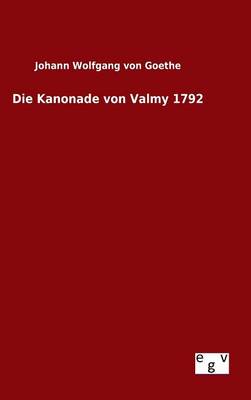 Book cover for Die Kanonade von Valmy 1792