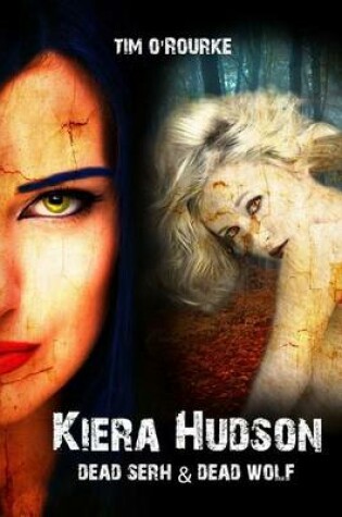 Cover of Dead Seth & Dead Wolf (Kiera Hudson Series Two Bundle) Books 5 & 6