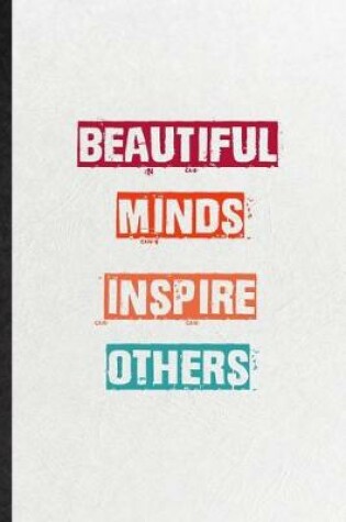 Cover of Beautiful Minds Inspire Others
