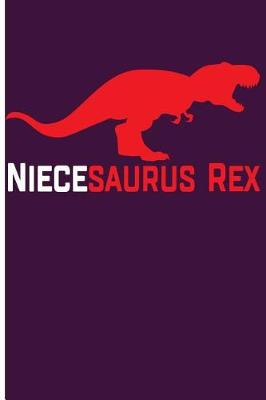 Book cover for Nieceasaurus Rex
