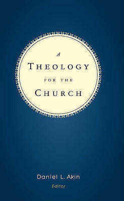 Book cover for A Theology For The Church