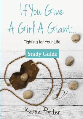 Book cover for Study Guide If You Give a Girl a Giant