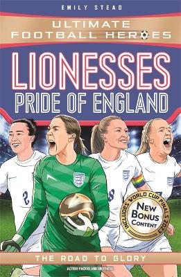 Cover of Lionesses: European Champions (Ultimate Football Heroes - The No.1 football series)