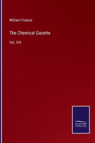 Cover of The Chemical Gazette