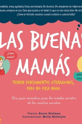 Cover of Buenas Mamás, Las