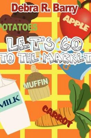 Cover of Let's Go to the Market