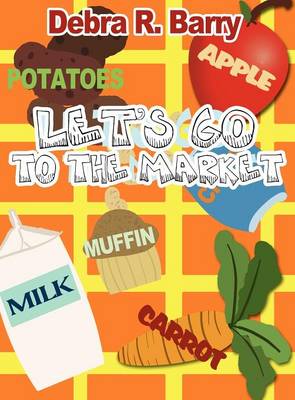 Book cover for Let's Go to the Market