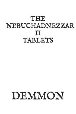 Cover of The Nebuchadnezzar II Tablets