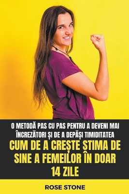 Book cover for Cum De A Cre&#537;te Stima De Sine A Femeilor În Doar 14 Zile