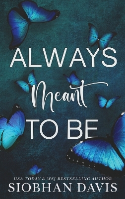 Book cover for Always Meant to Be