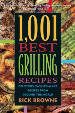 Cover of 1,001 Best Grilling Recipes