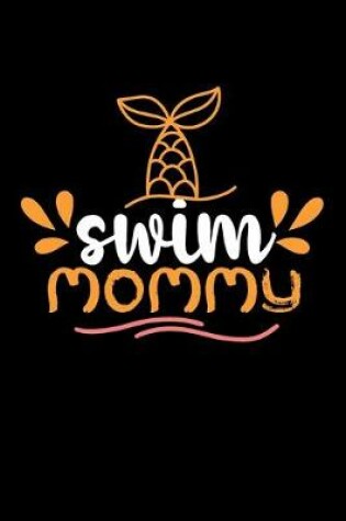 Cover of Swim Mommy