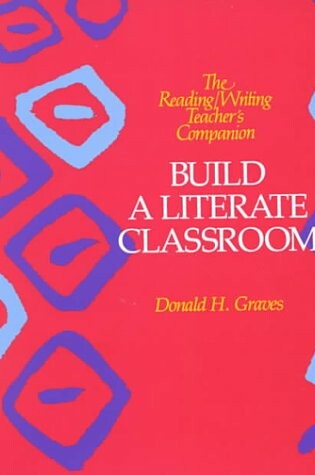 Cover of Build a Literate Classroom