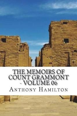 Book cover for The Memoirs of Count Grammont - Volume 06