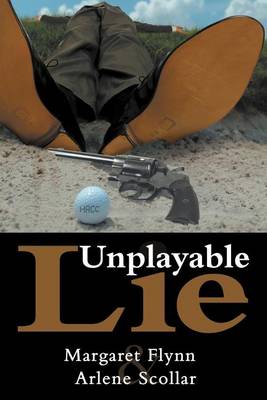 Book cover for Unplayable Lie