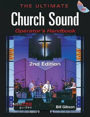 Book cover for The Ultimate Church Sound Operator's Handbook