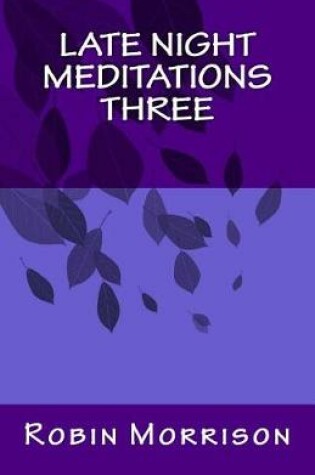 Cover of Late Night Meditations Three