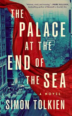 Cover of The Palace at the End of the Sea