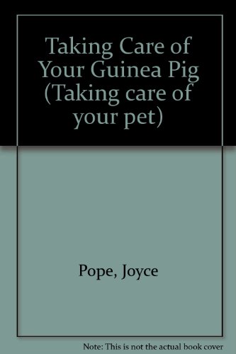 Book cover for Taking Care of Your Guinea Pig