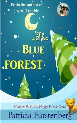 Book cover for The Blue Forest, Chapter Book #6