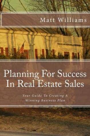 Cover of Planning For Success In Real Estate Sales