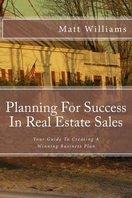 Book cover for Planning For Success In Real Estate Sales