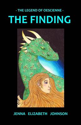 Book cover for The Legend of Oescienne : The Finding
