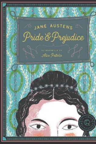 Cover of Classics Reimagined, Pride and Prejudice