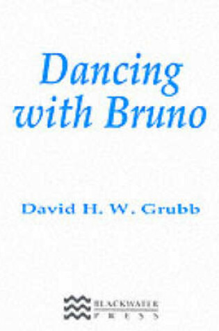 Cover of Dancing with Bruno