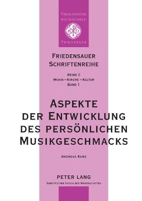 Book cover for Aspekte der Entwicklung des persönlichen Musikgeschmacks
