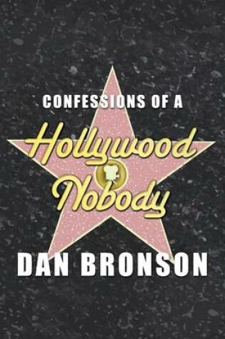 Cover of Confessions of a Hollywood Nobody