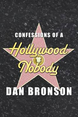 Book cover for Confessions of a Hollywood Nobody