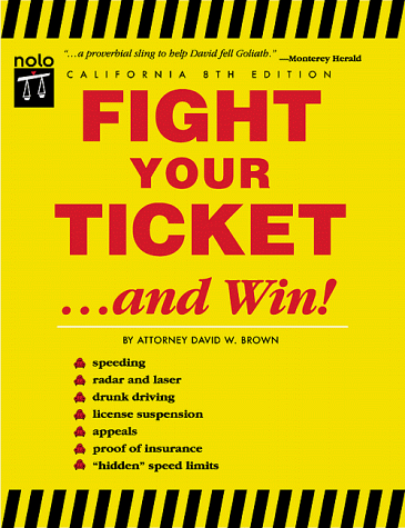 Cover of Fight Your Ticket...and Win!