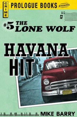 Cover of Lone Wolf #5: Havana Hit