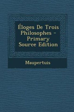 Cover of Eloges de Trois Philosophes