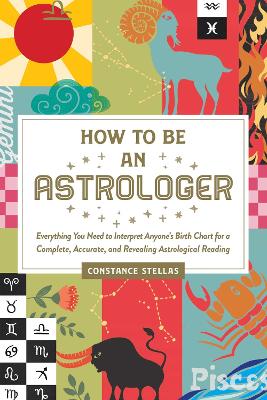 Book cover for How to Be an Astrologer