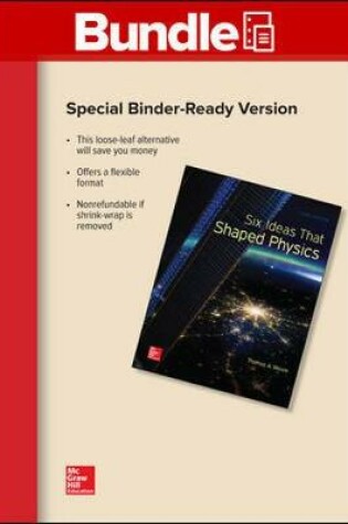 Cover of Package: Six Ideas That Shaped Physics: Unit C, Unit E, Unit N, Unit Q, Unit R, Unit T with 2 Semester Connect Access Card