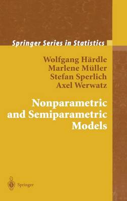 Book cover for Nonparametric and Semiparametric Models