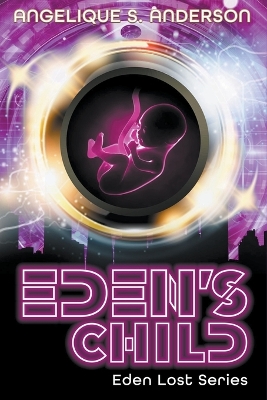 Book cover for Eden's Child