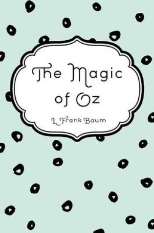 Cover of The Magic of Oz